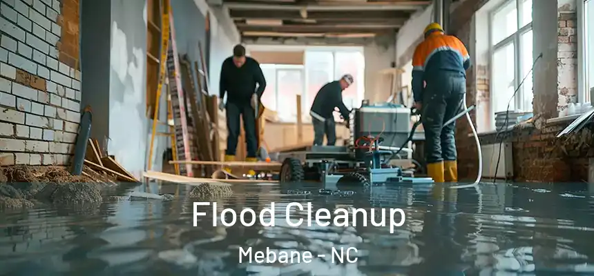 Flood Cleanup Mebane - NC