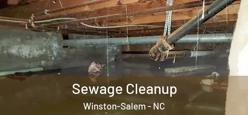  Sewage Cleanup Winston-Salem - NC