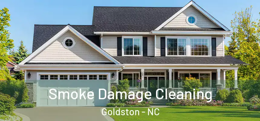 Smoke Damage Cleaning Goldston - NC